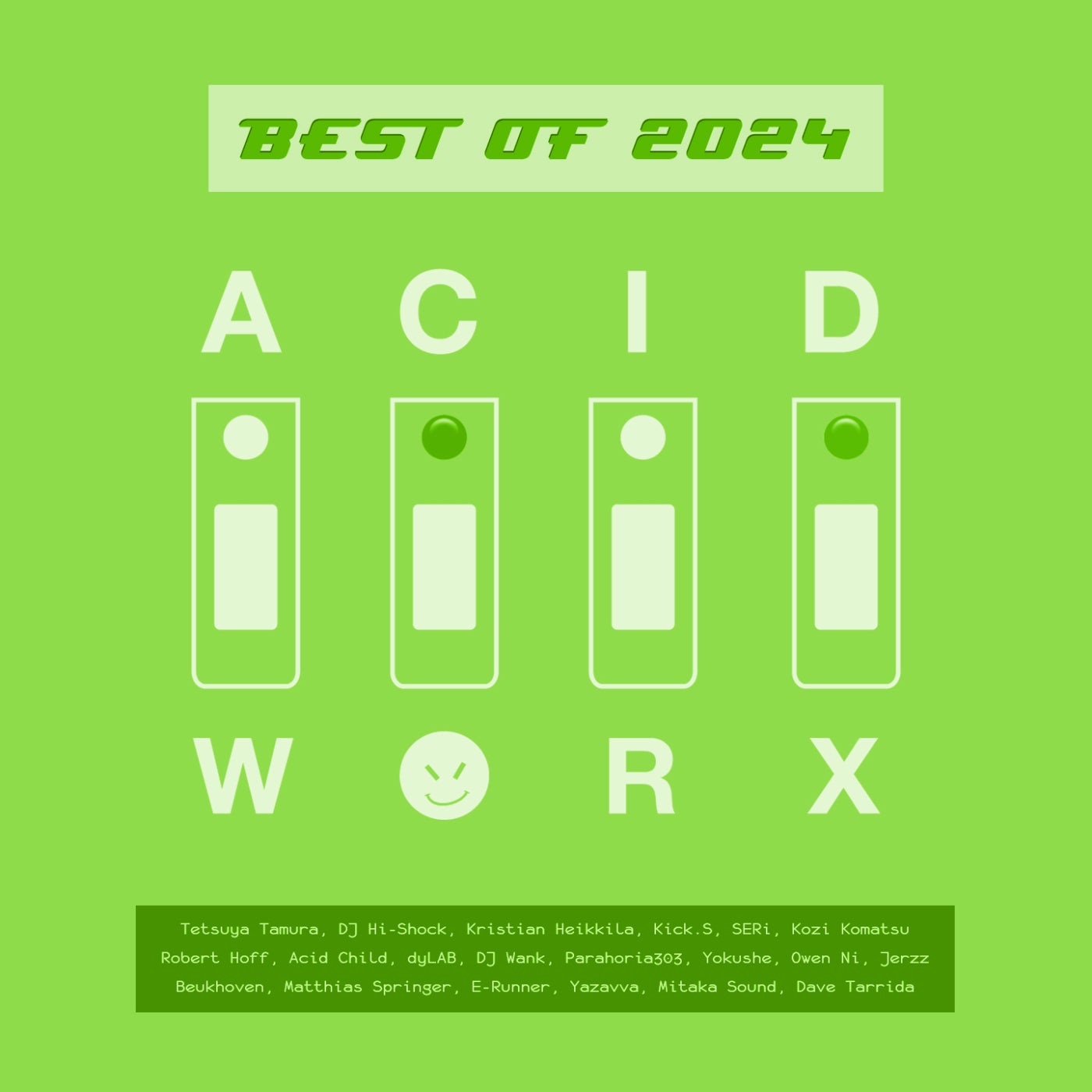 image cover: VA - AcidWorx Best of 2024 on AcidWorx