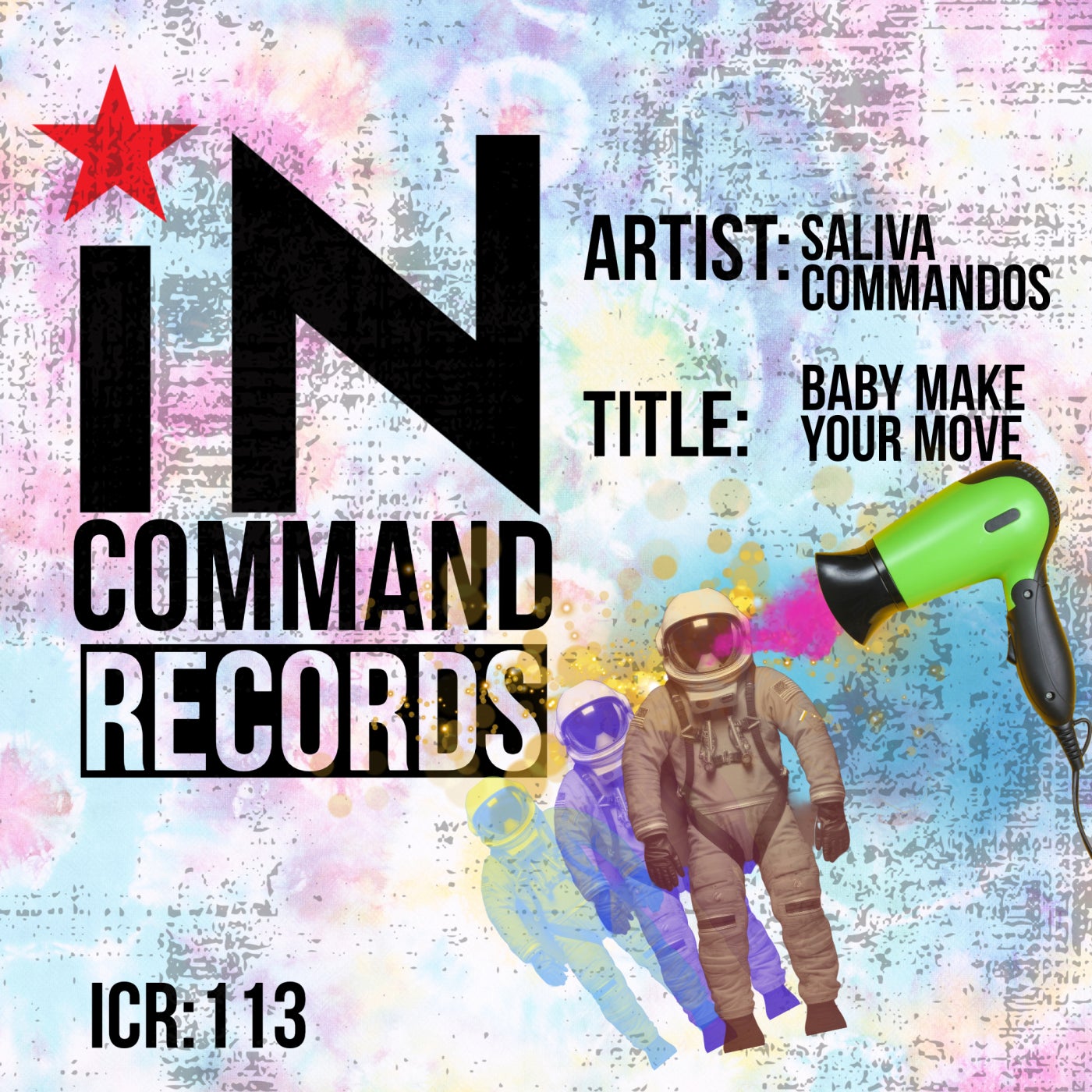 Cover Image for Saliva Commandos - Baby Make Your Move on IN:COMMAND Records