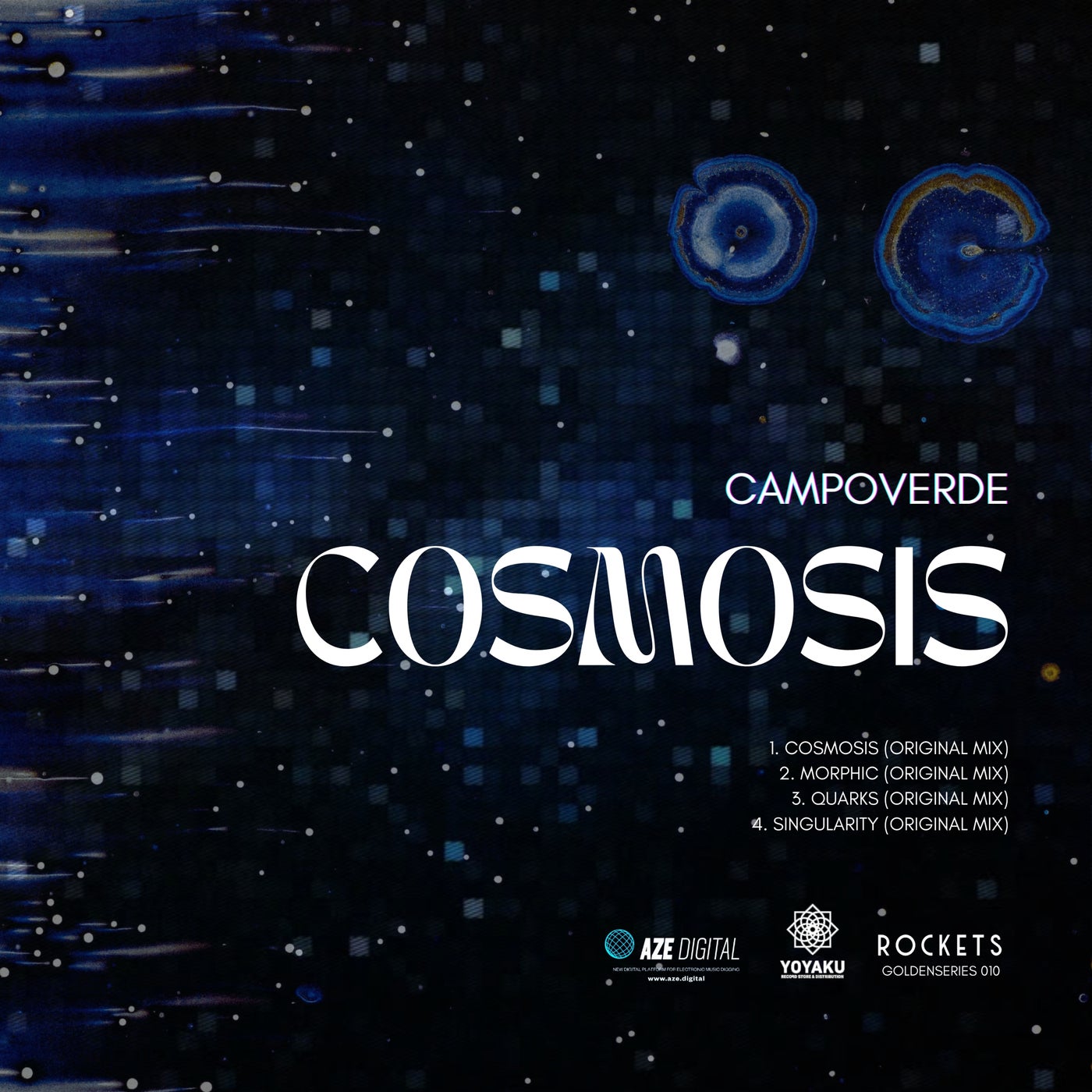 image cover: Campoverde - Cosmosis on Rockets Audio (Berlin)