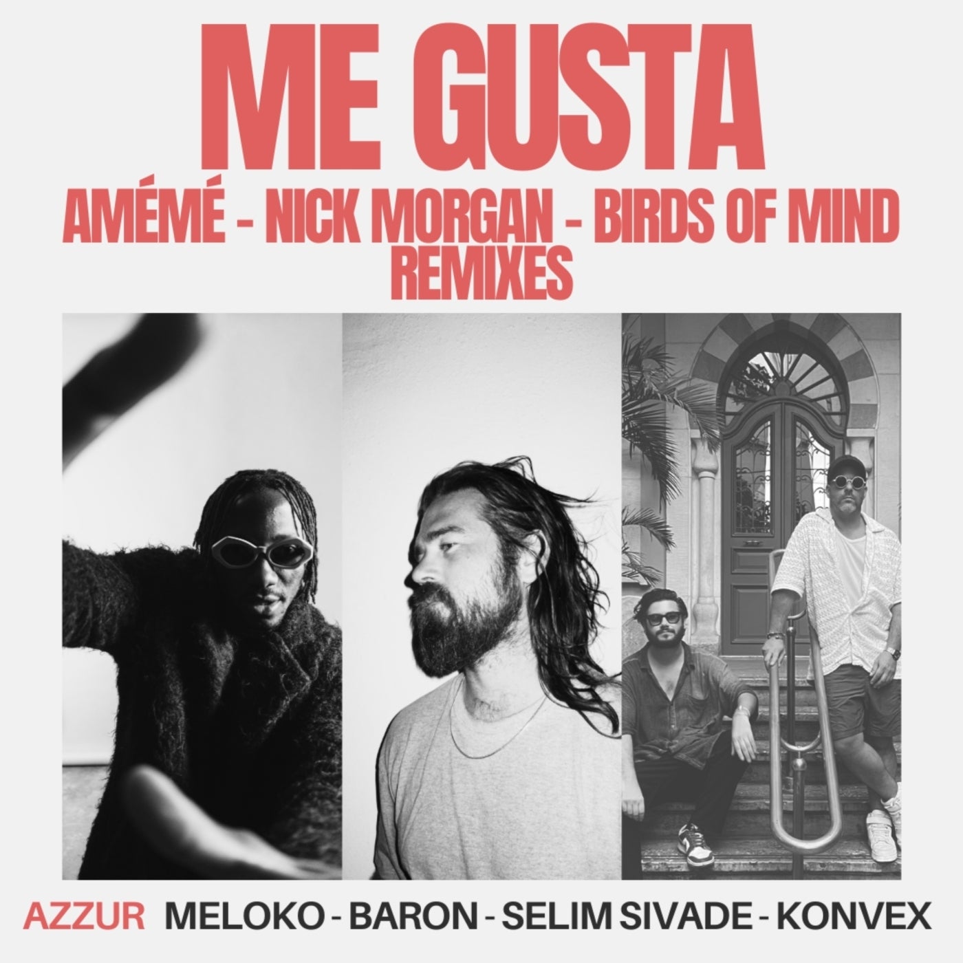 image cover: VA - Me Gusta (AMÉMÉ, Nick Morgan, Birds of Mind Remixes) on AZZUR