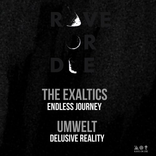 image cover: The Exaltics, Umwelt - Rave or Die 06 on Rave Or Die