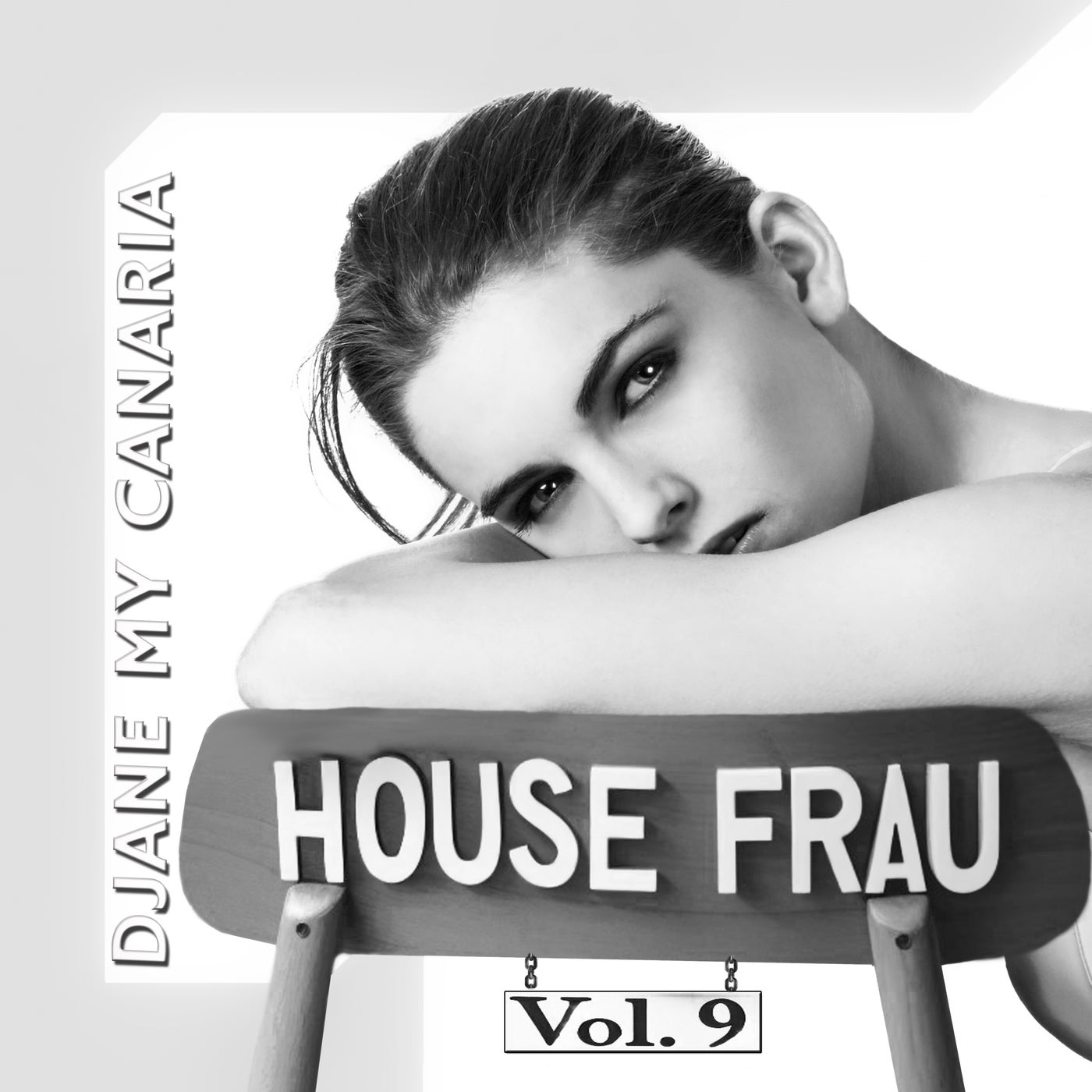 image cover: Djane My Canaria - House Frau, Vol. 9 on Canaria Records