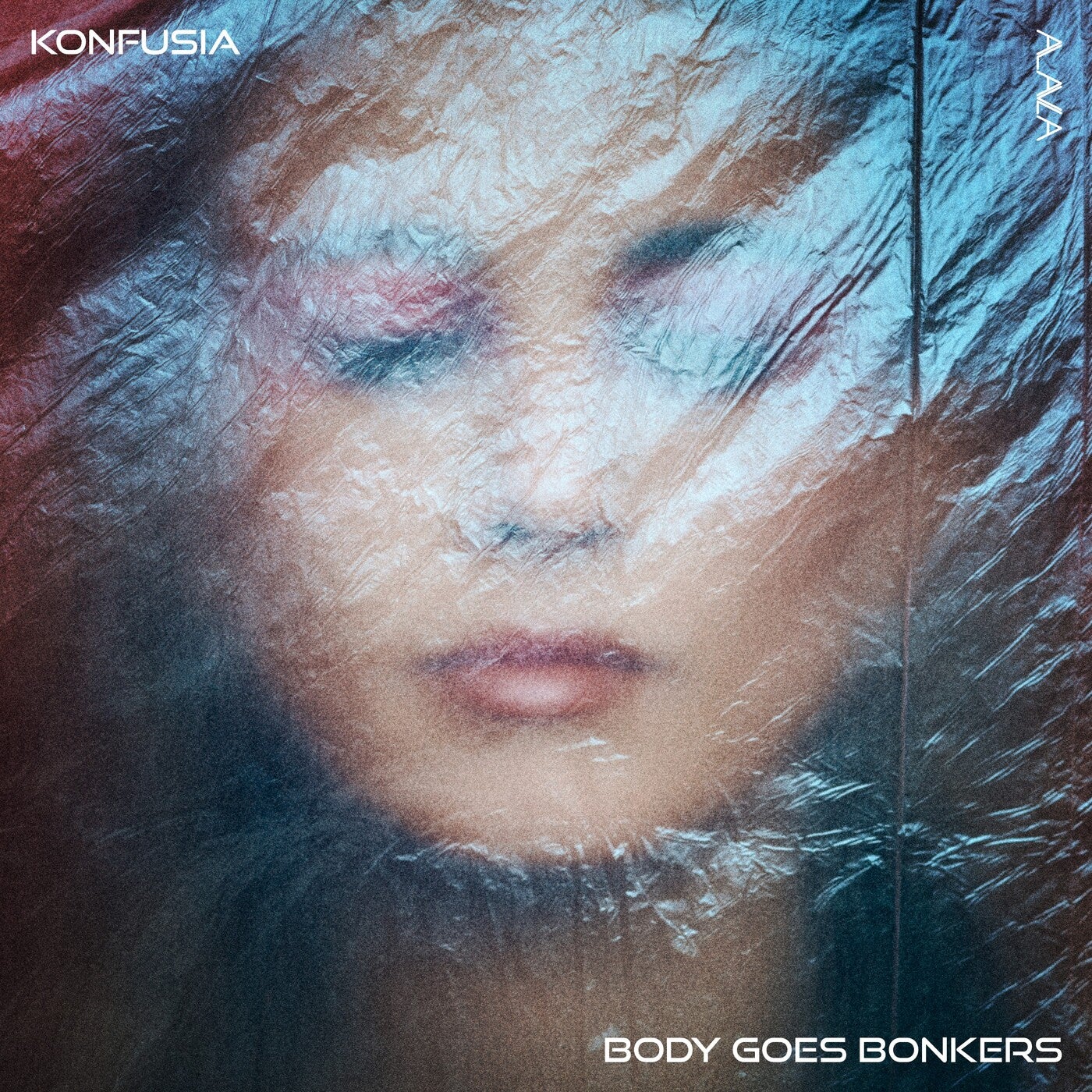 image cover: Konfusia - Body Goes Bonkers on Alaula Music