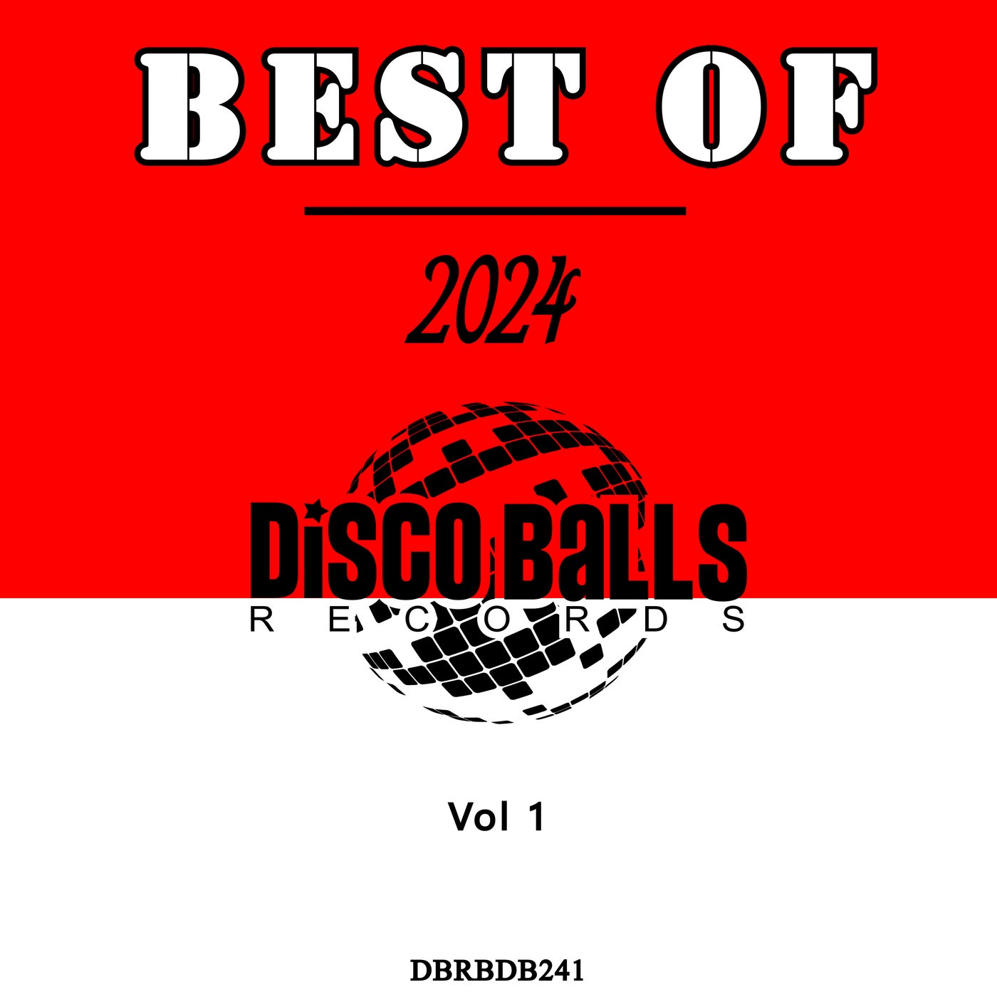 Cover Image for VA - Va - Best Of Disco Balls Records 2024, Vol. 1 on Disco Balls Records