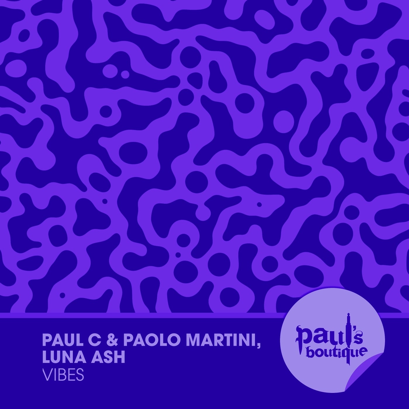 image cover: Paul C, Paolo Martini, Luna Ash - Vibes on Paul's Boutique