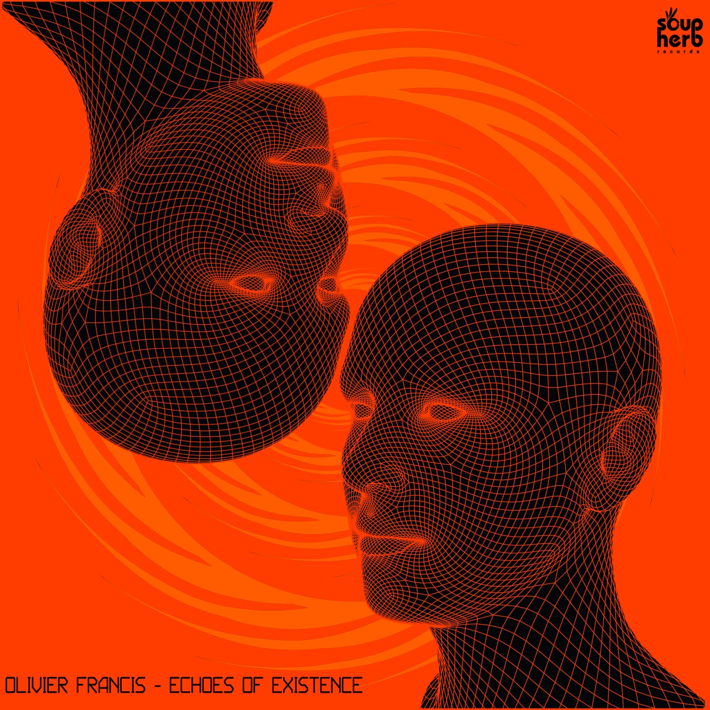 image cover: Olivier Francis - Echoes of Existence on Soupherb Records