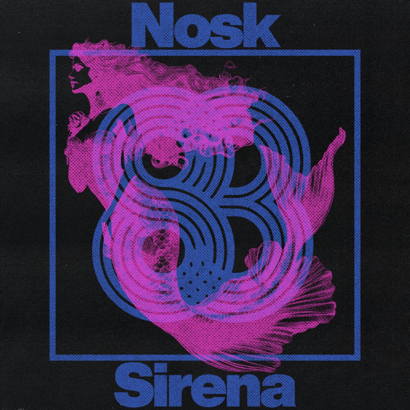 image cover: Nosk - Sirena on 83