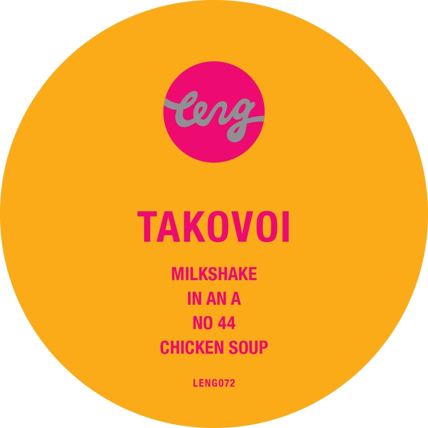 Cover Image for Takovoi - Milkshake EP on Leng Records