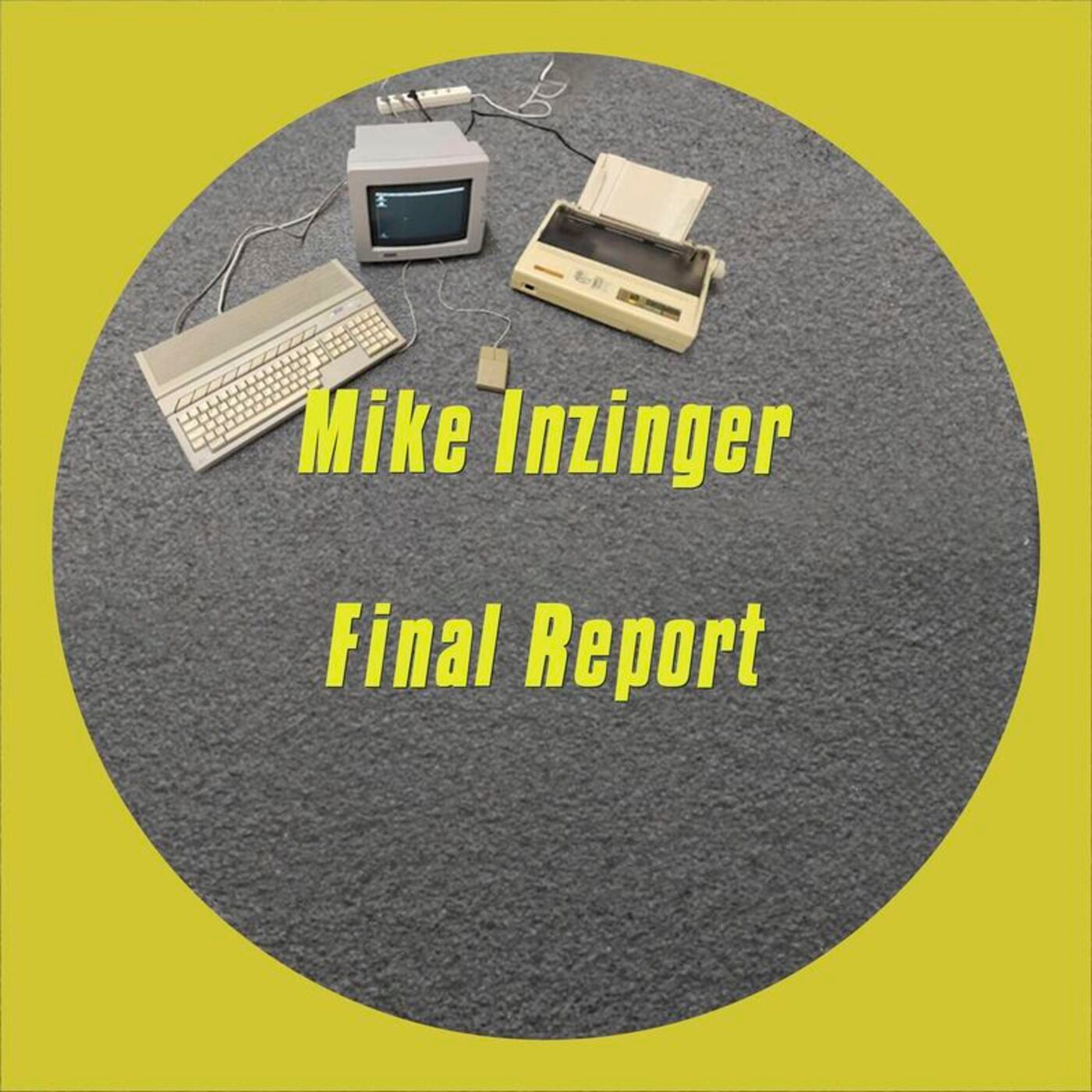 image cover: Mike Inzinger - Final Report on MIR Records (AT)