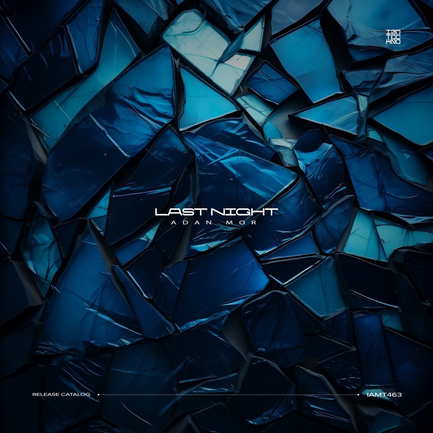 image cover: Adan Mor - Last Night on IAMT