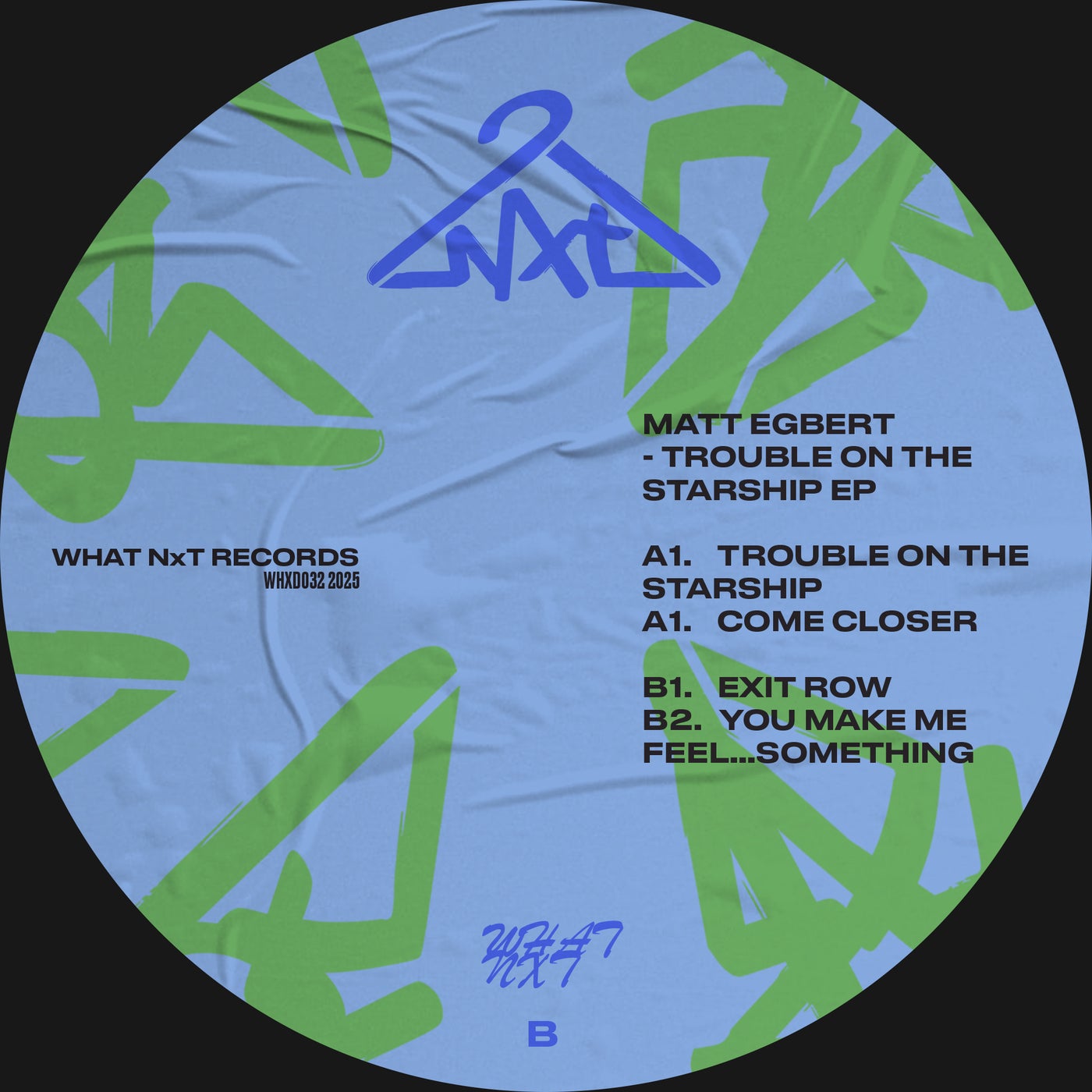 image cover: Matt Egbert - Trouble in the Starship EP on What NxT