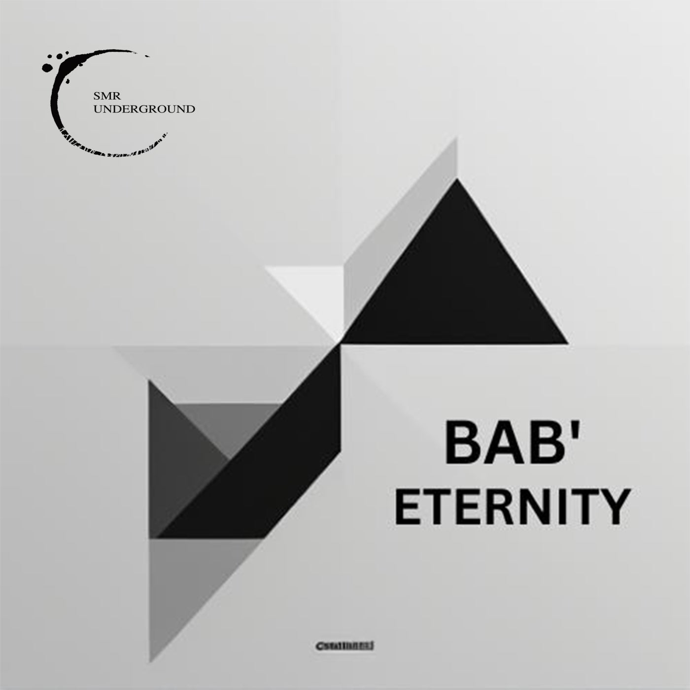 image cover: Bab' - Eternity on SMR Underground