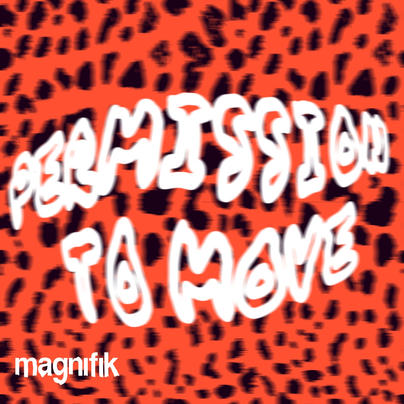 image cover: Osfur, UVITA, The Scripture - PERMISSION TO MOVE on Magnifik Music