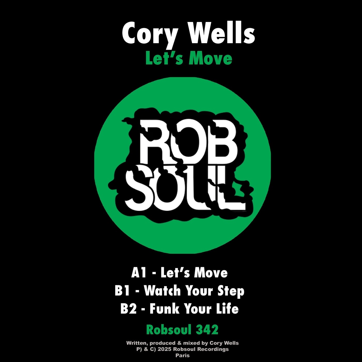 Cover Image for Cory Wells - Let's Move on Robsoul Recordings