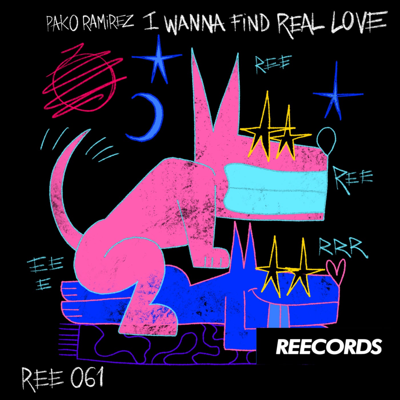 image cover: Pako Ramirez - I Wanna Find Real Love EP on Reecords