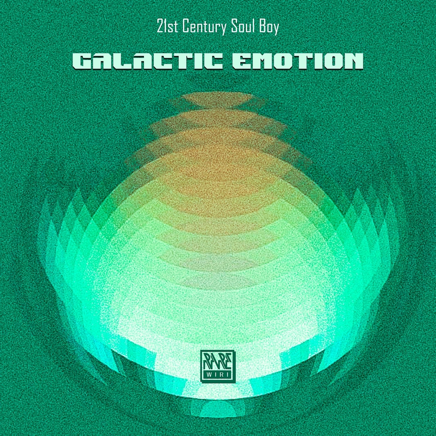 image cover: 21st Century Soul Boy - Galactic Emotion on Rare Wiri Records