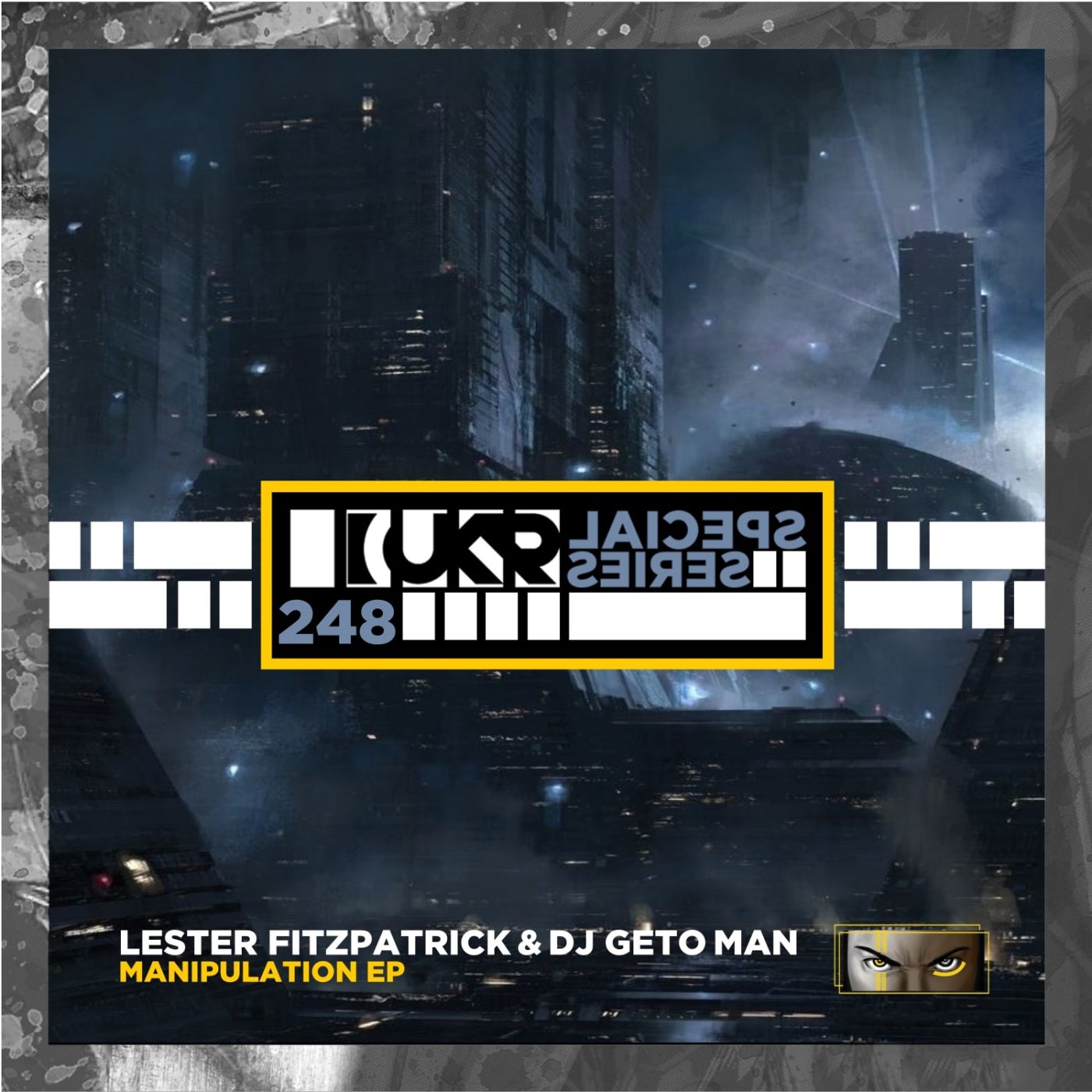 image cover: DJ Geto Man, Lester Fitzpatrick - Manipulation EP on UKR Special Series