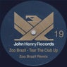 Cover Image for Tear the Club Up Zoo Brazil Remix