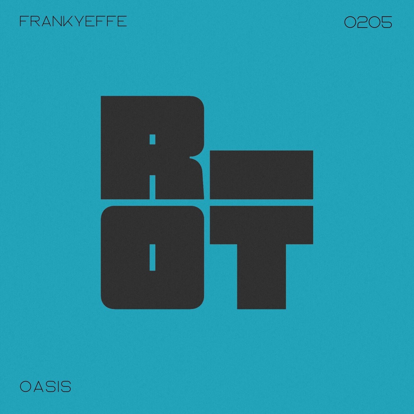 image cover: Frankyeffe - Oasis on Riot Recordings