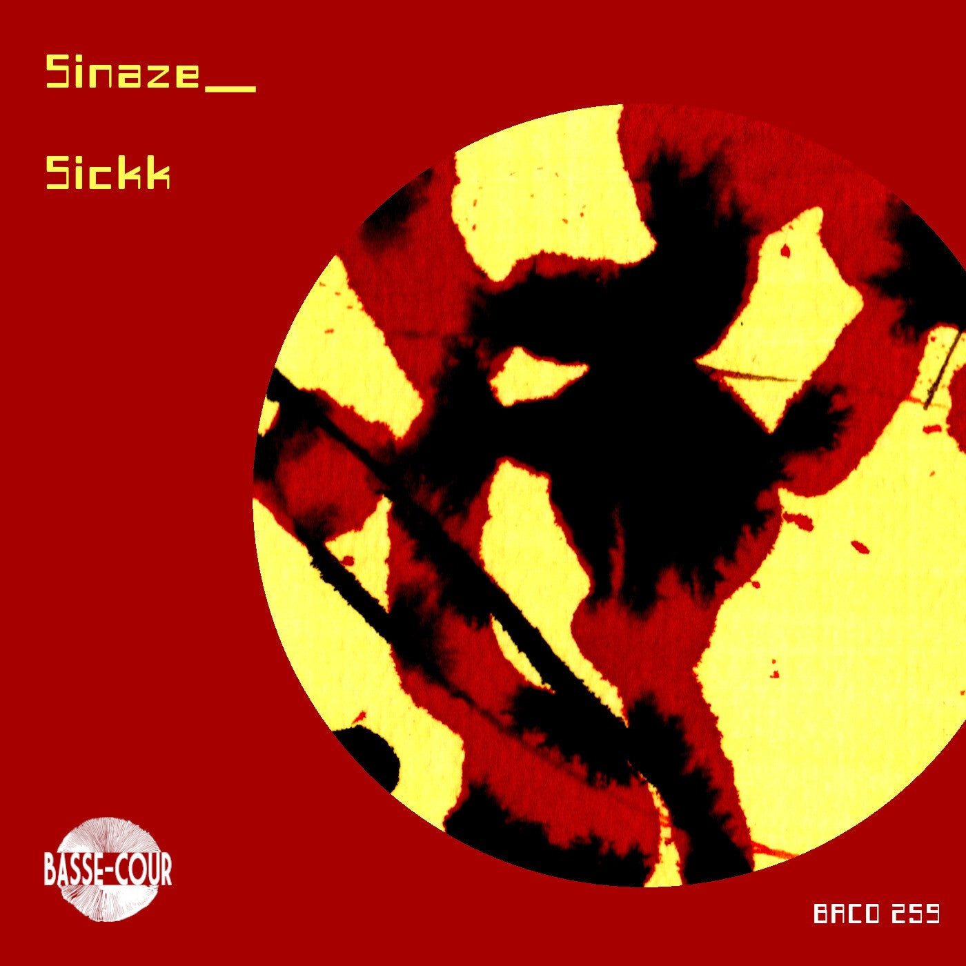 Cover Image for Sinaze___ - Sickk on Basse-cour