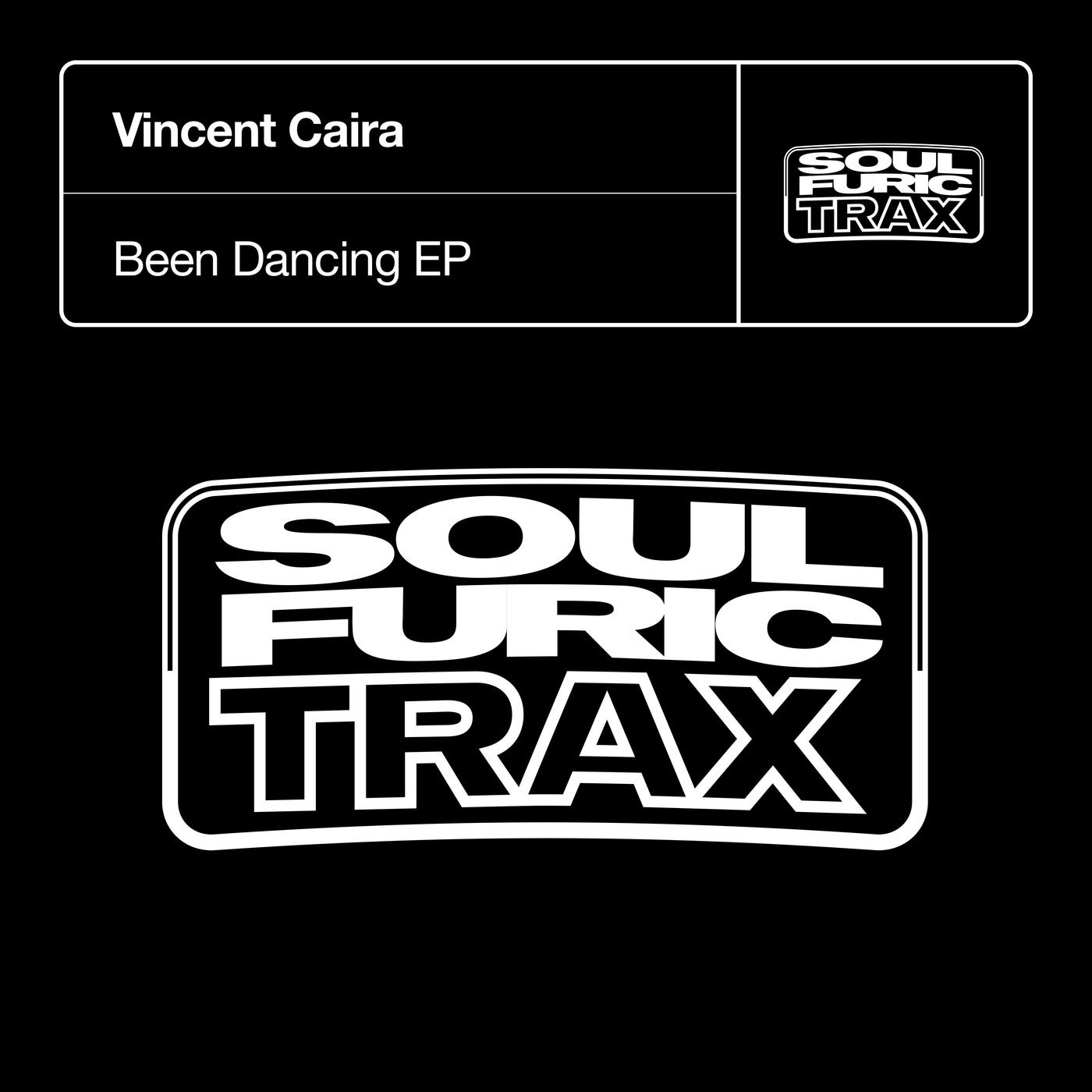 image cover: Vincent Caira - Been Dancing EP on Soulfuric Trax