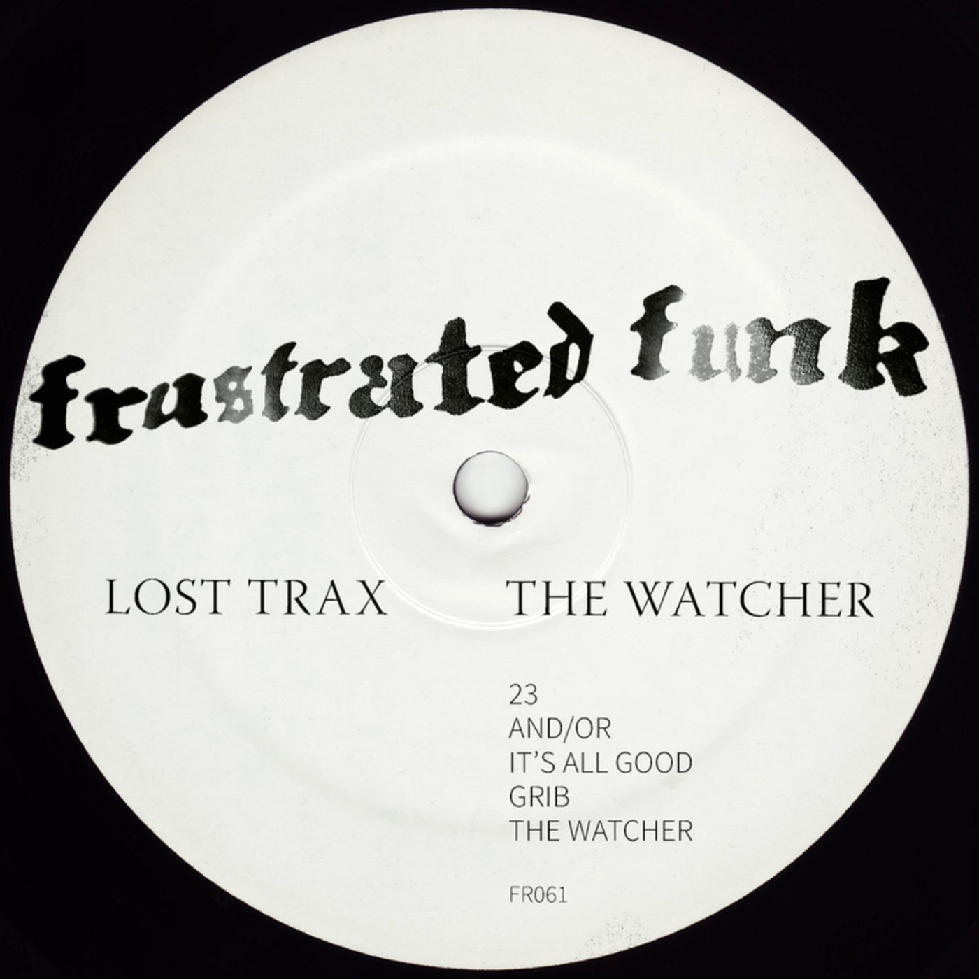 image cover: Lost Trax - The Watcher on Frustrated Funk