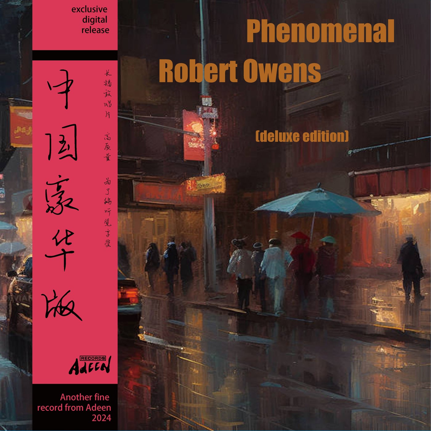 image cover: Robert Owens - Phenomenal (Deluxe Editkion) on Adeen Records