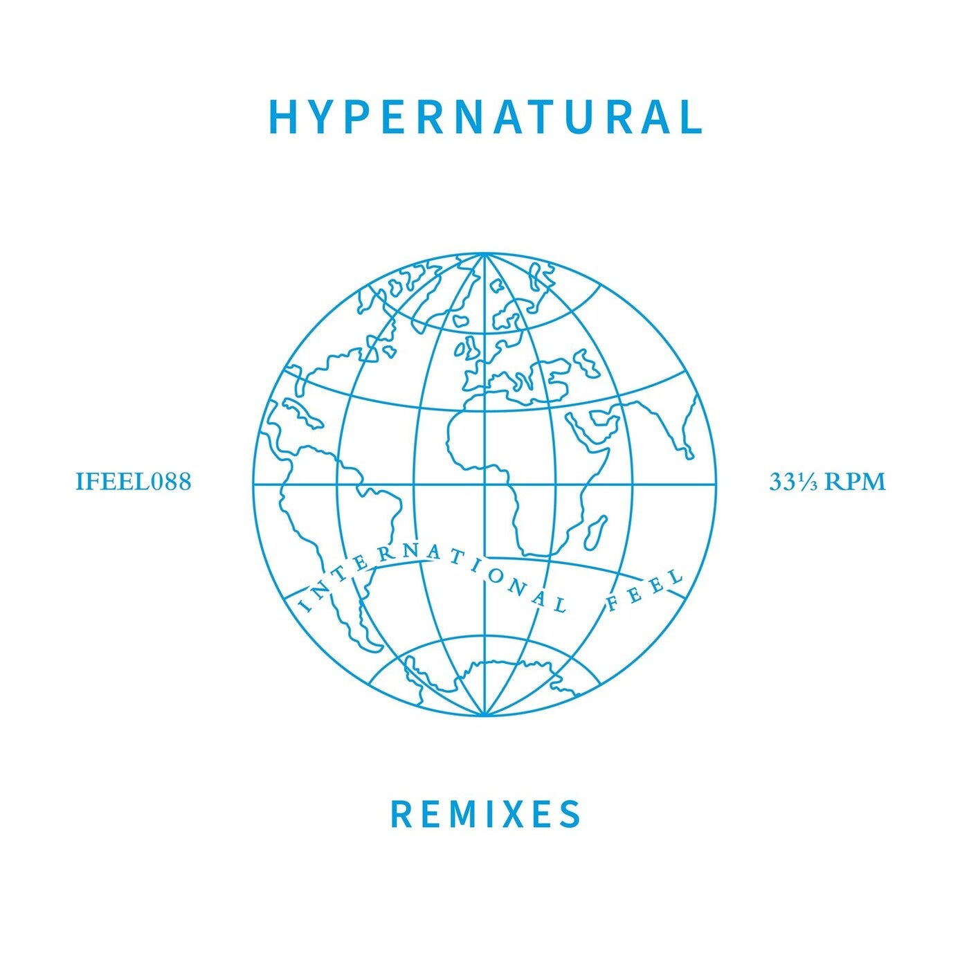 image cover: Hypernatural - Remixes on International Feel