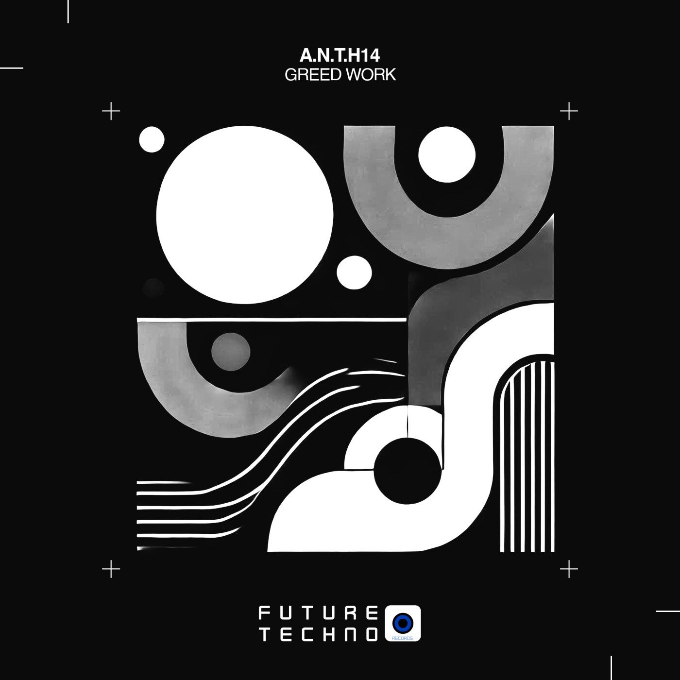 image cover: A.N.T.H14 - Greed Work on Future Techno Records