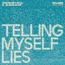 Cover Image for Telling Myself Lies Extended