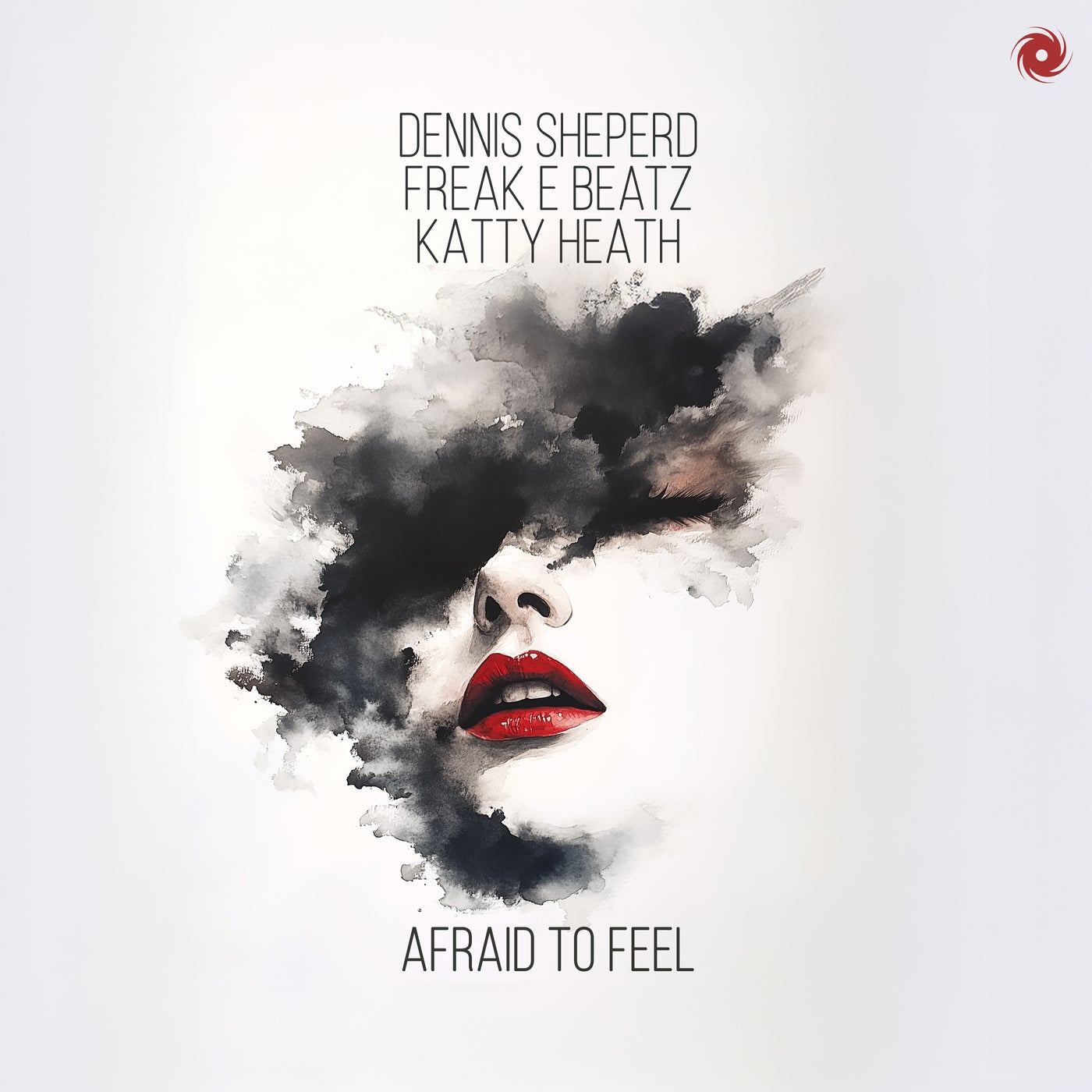 image cover: Dennis Sheperd, Katty Heath - Afraid to Feel on Black Hole Recordings