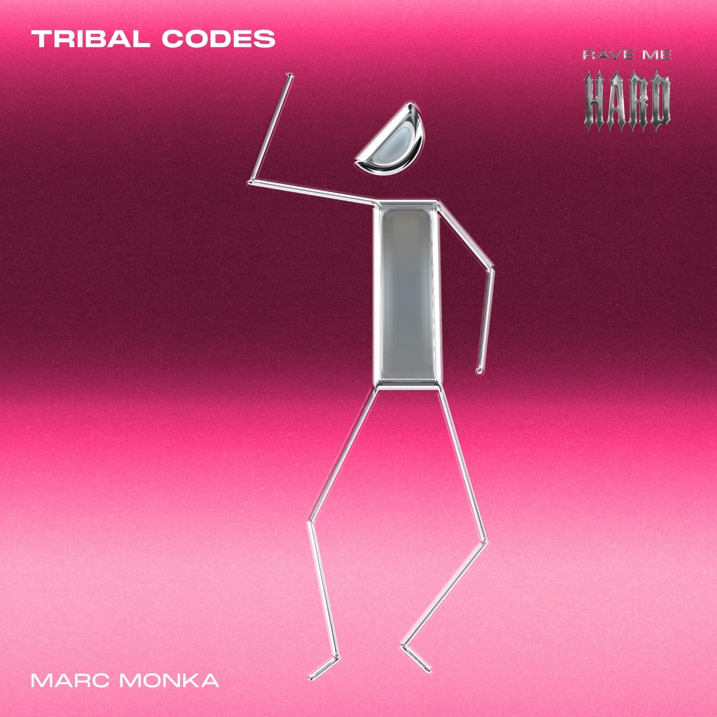 image cover: Marc Monka - Tribal Codes on Rave Me Hard