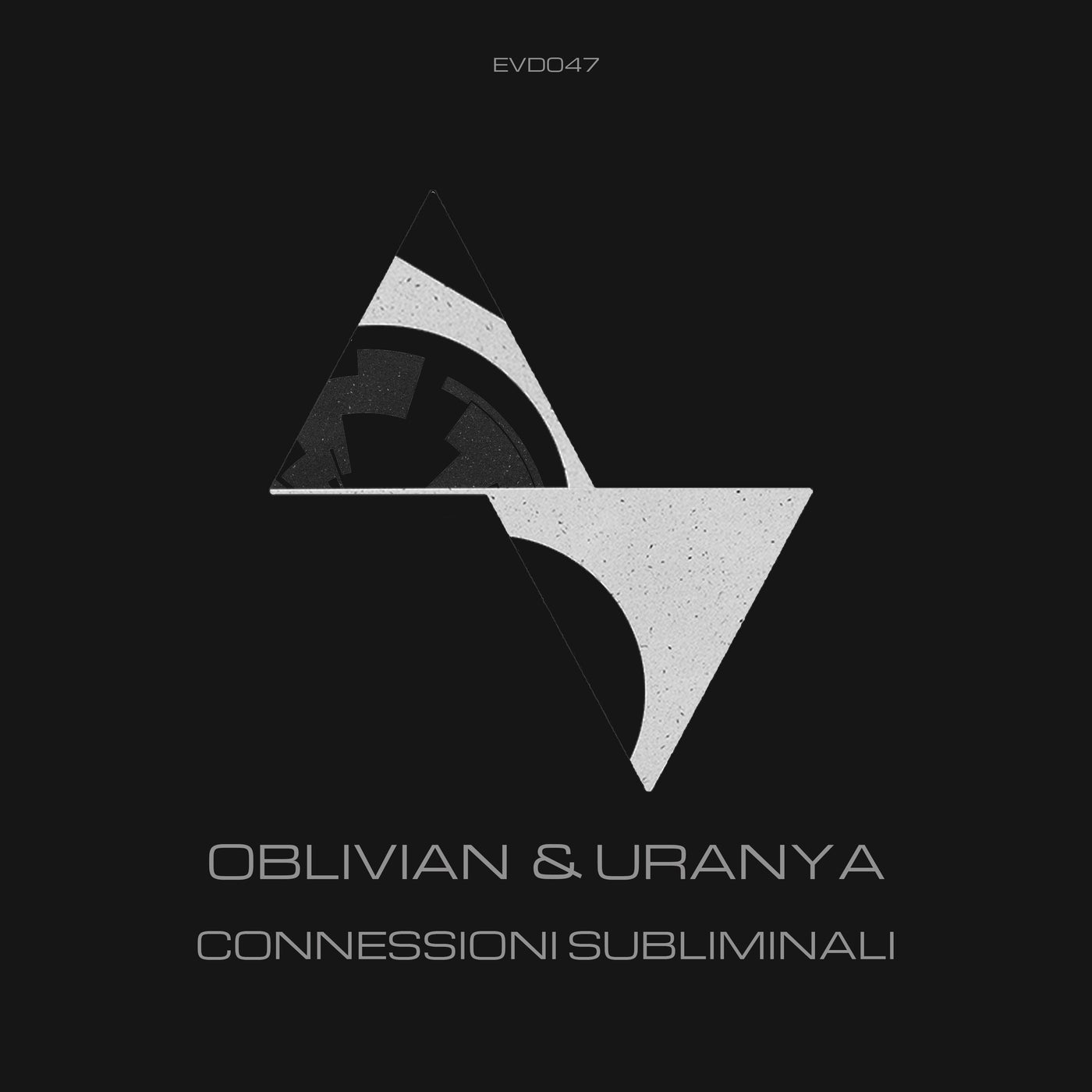 image cover: Oblivian, Uranya - Connessioni Subliminali on EVOD