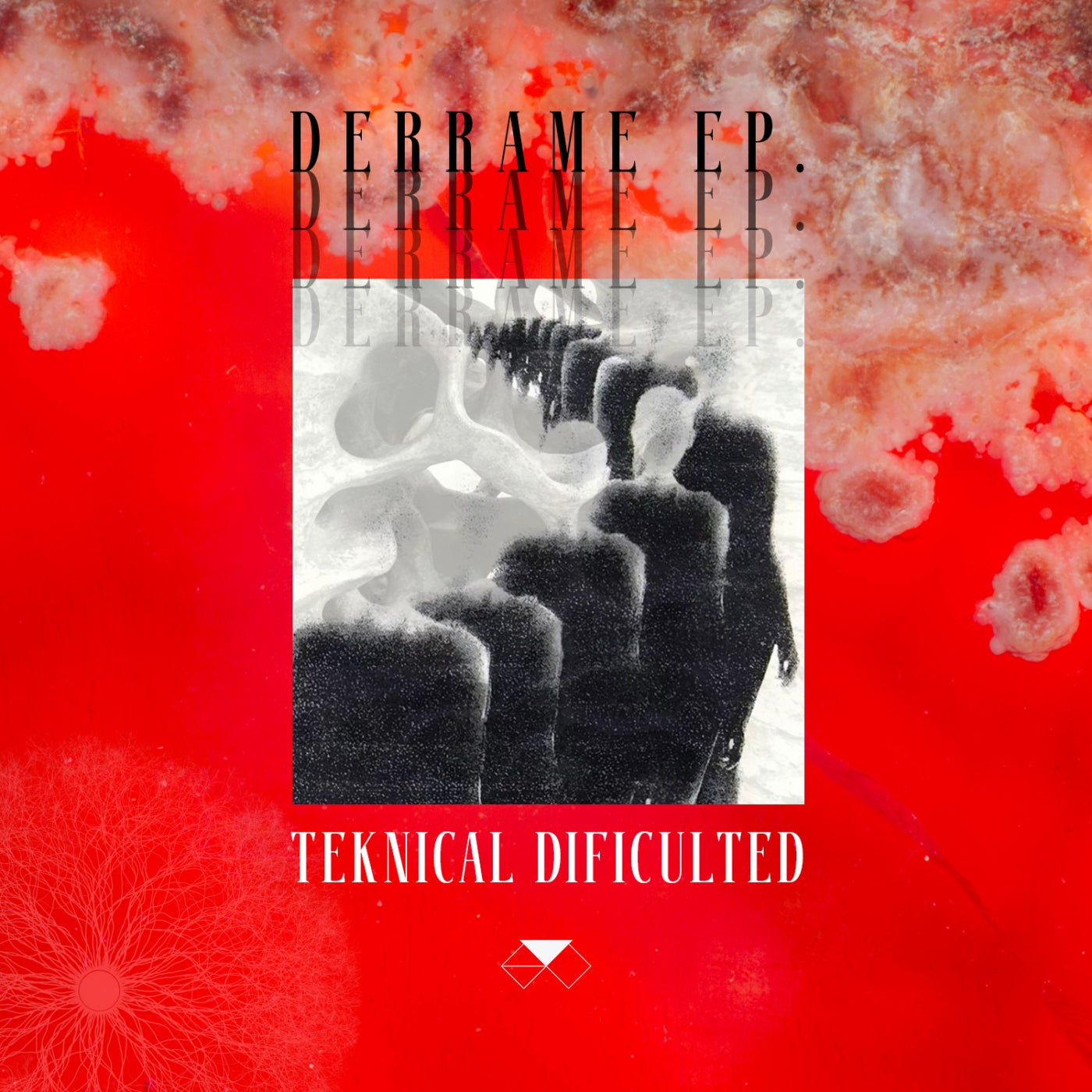 Cover Image for Teknical Dificulted - DERRAME EP on Unterwelt