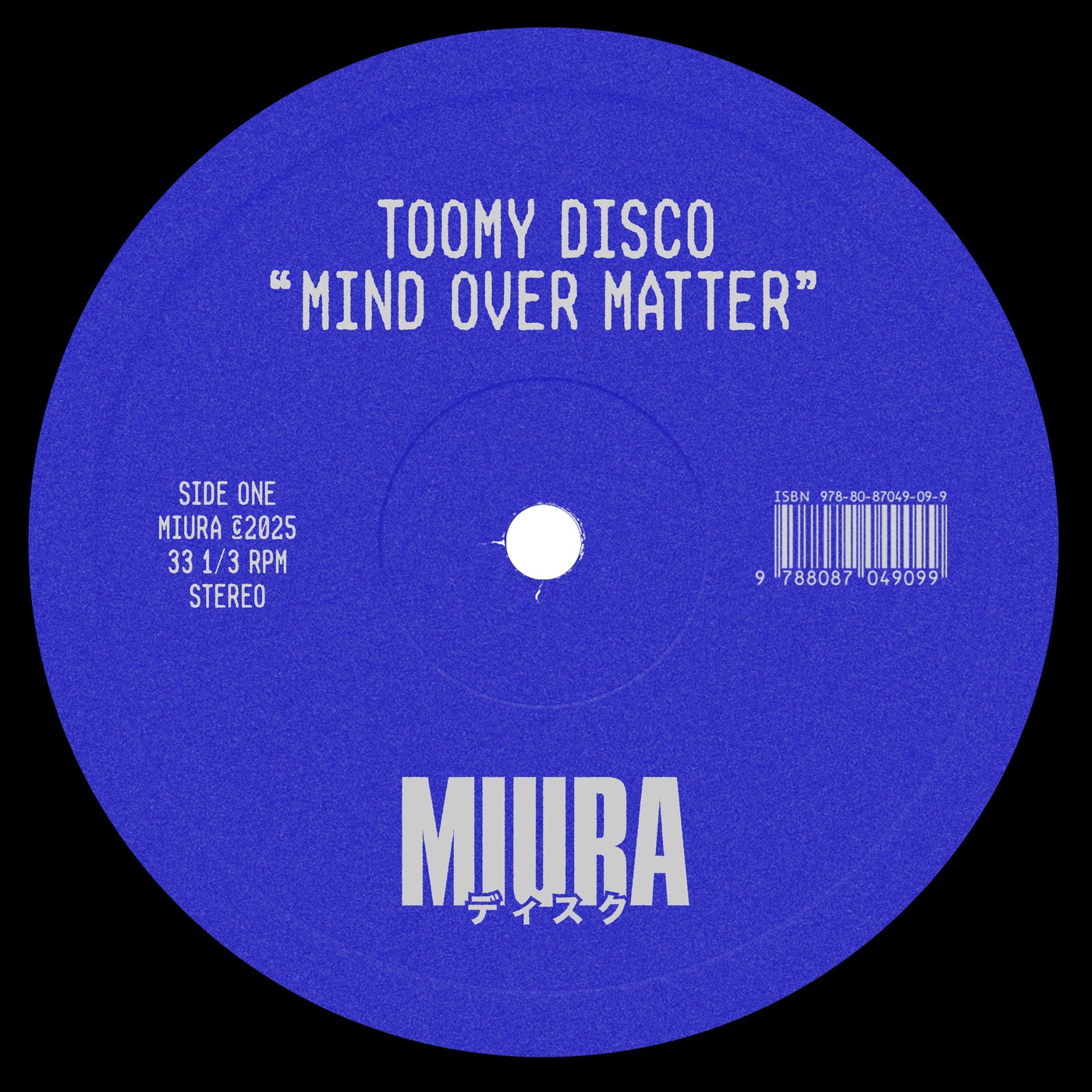 image cover: Toomy Disco - Mind Over Matter on Miura Records