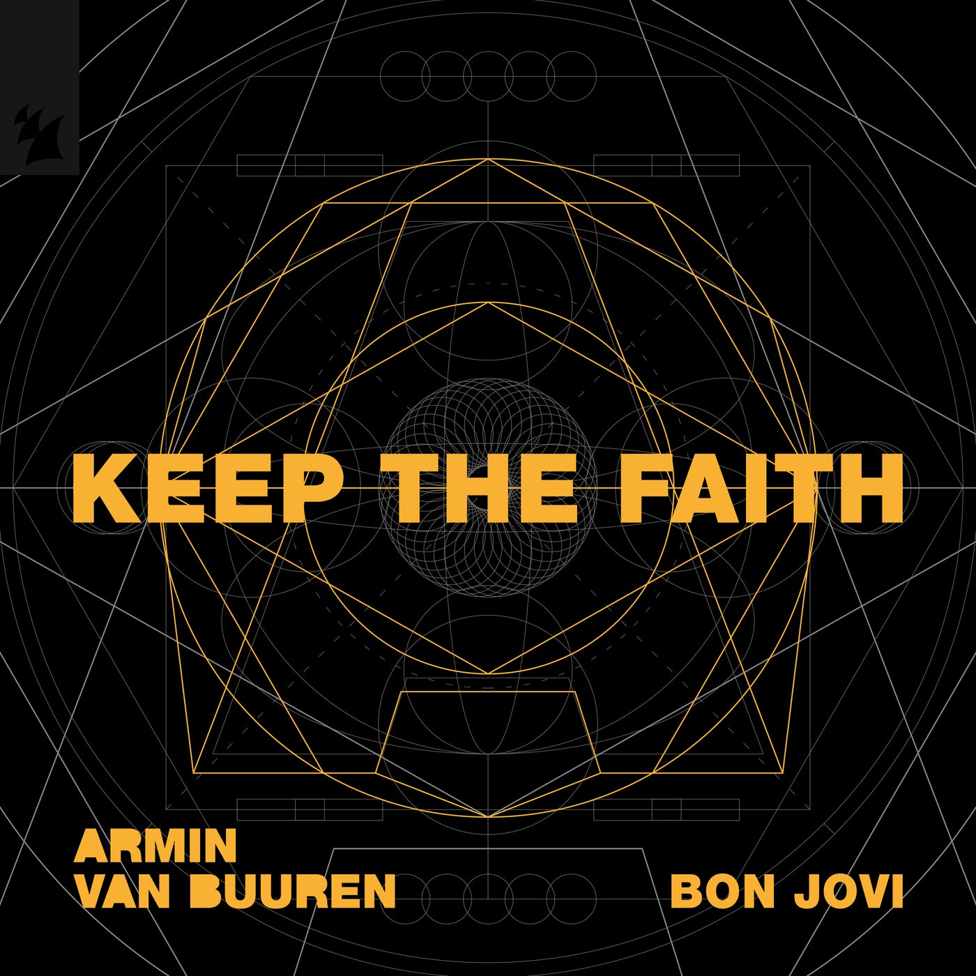 image cover: Armin van Buuren, Bon Jovi - Keep The Faith on Armada Music