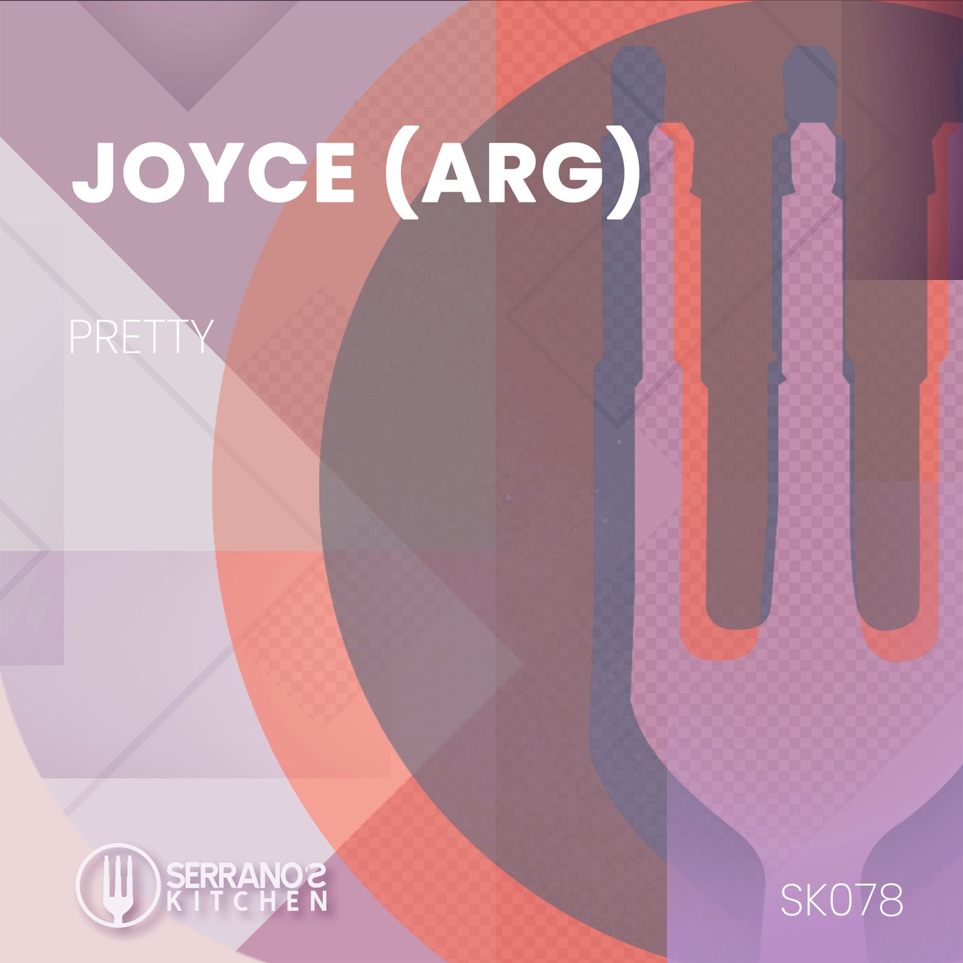 image cover: Joyce (ARG) - Pretty on Serrano's Kitchen