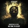 Cover Image for No Time To Sleep Original Mix