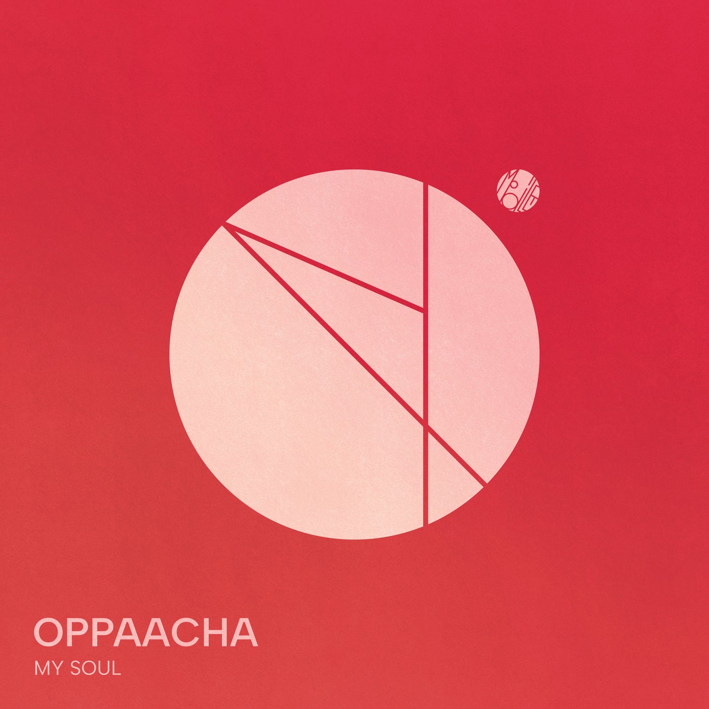 image cover: Oppaacha, Yost Koen - My Soul on Mobilee Records