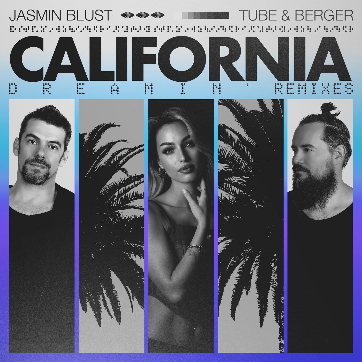 image cover: Tube & Berger, Jasmin Blust - California Dreamin' (Remixes) on Warner Music Central Europe