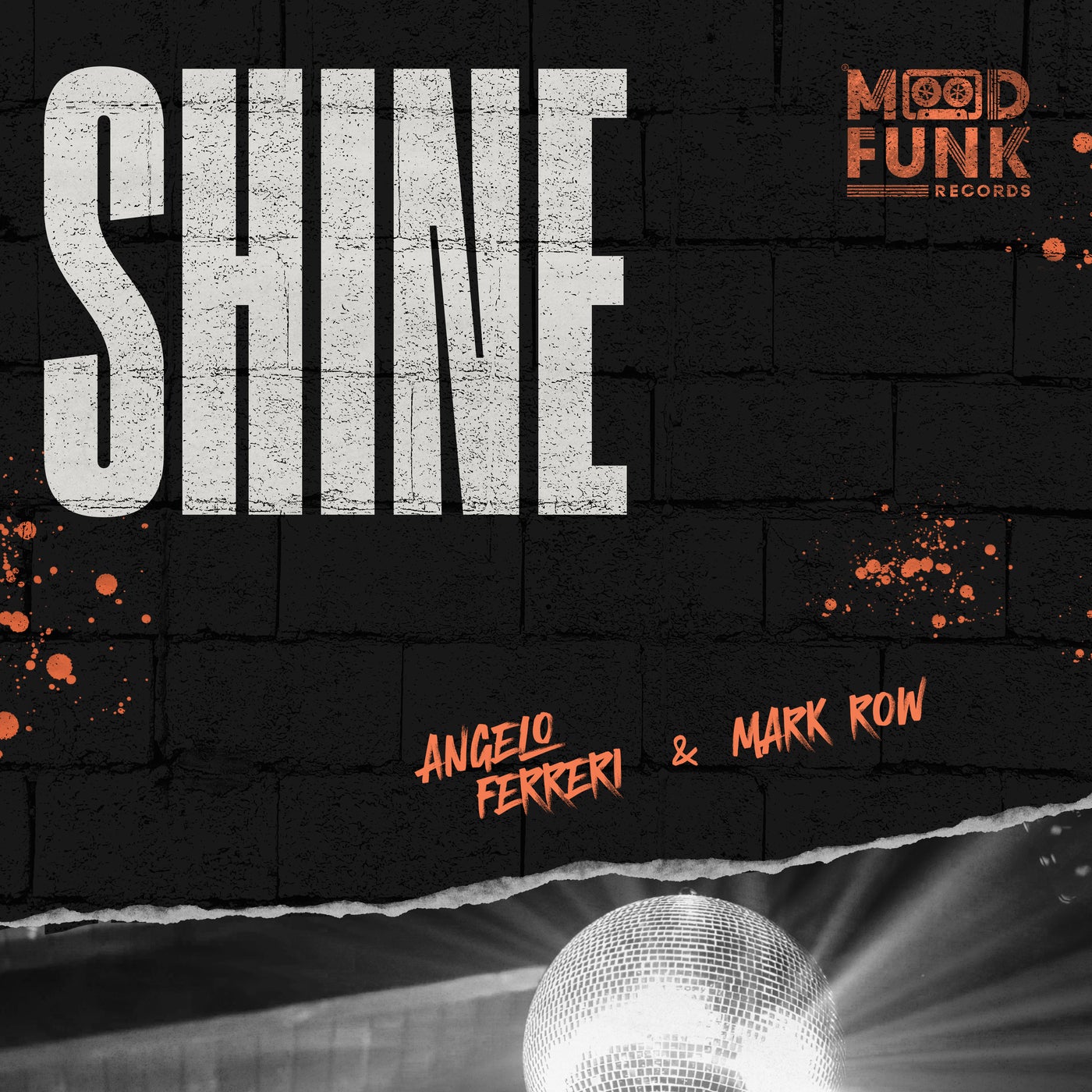 image cover: Angelo Ferreri, Mark Row - Shine on Mood Funk Records