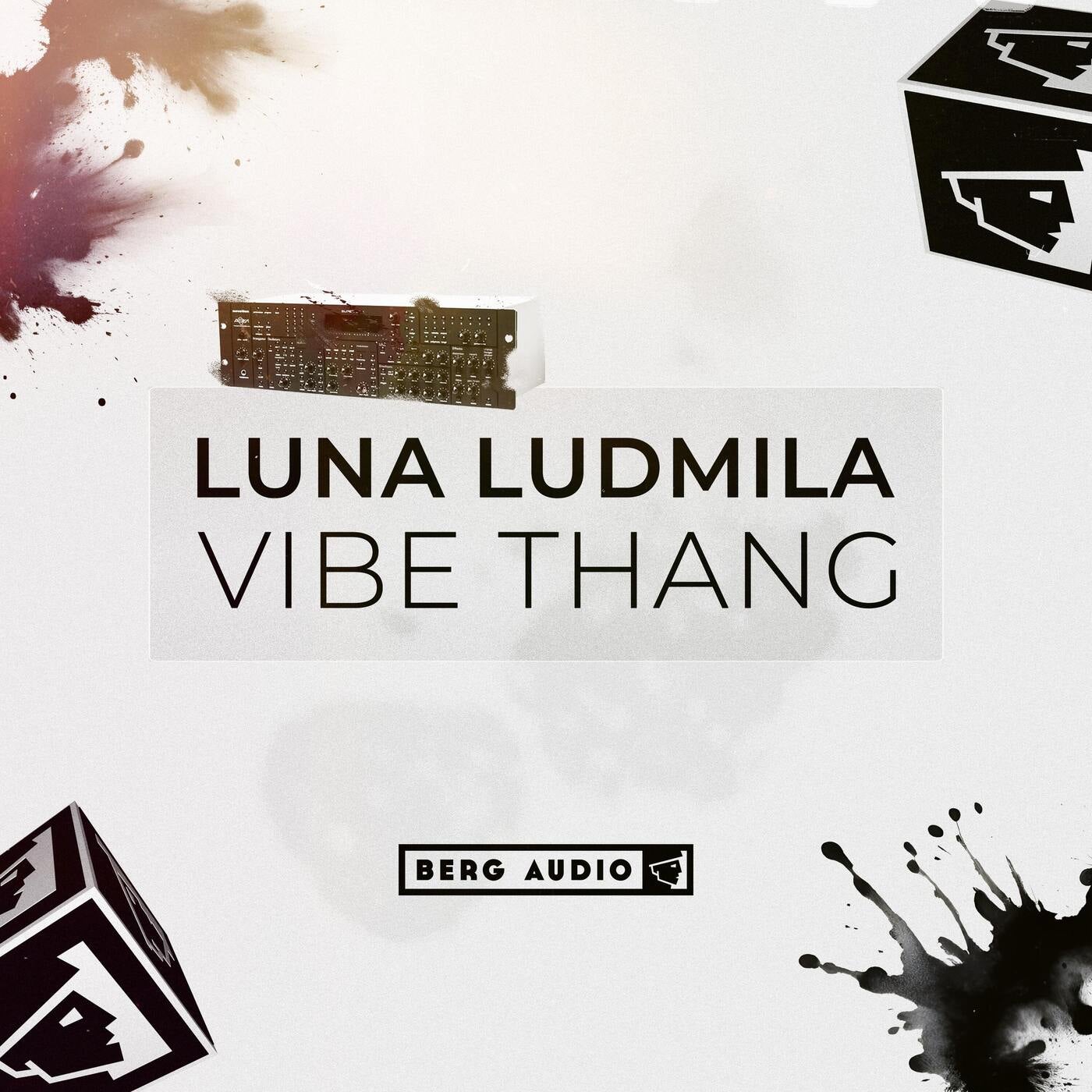 image cover: Luna Ludmila - Vibe Thang on Berg Audio