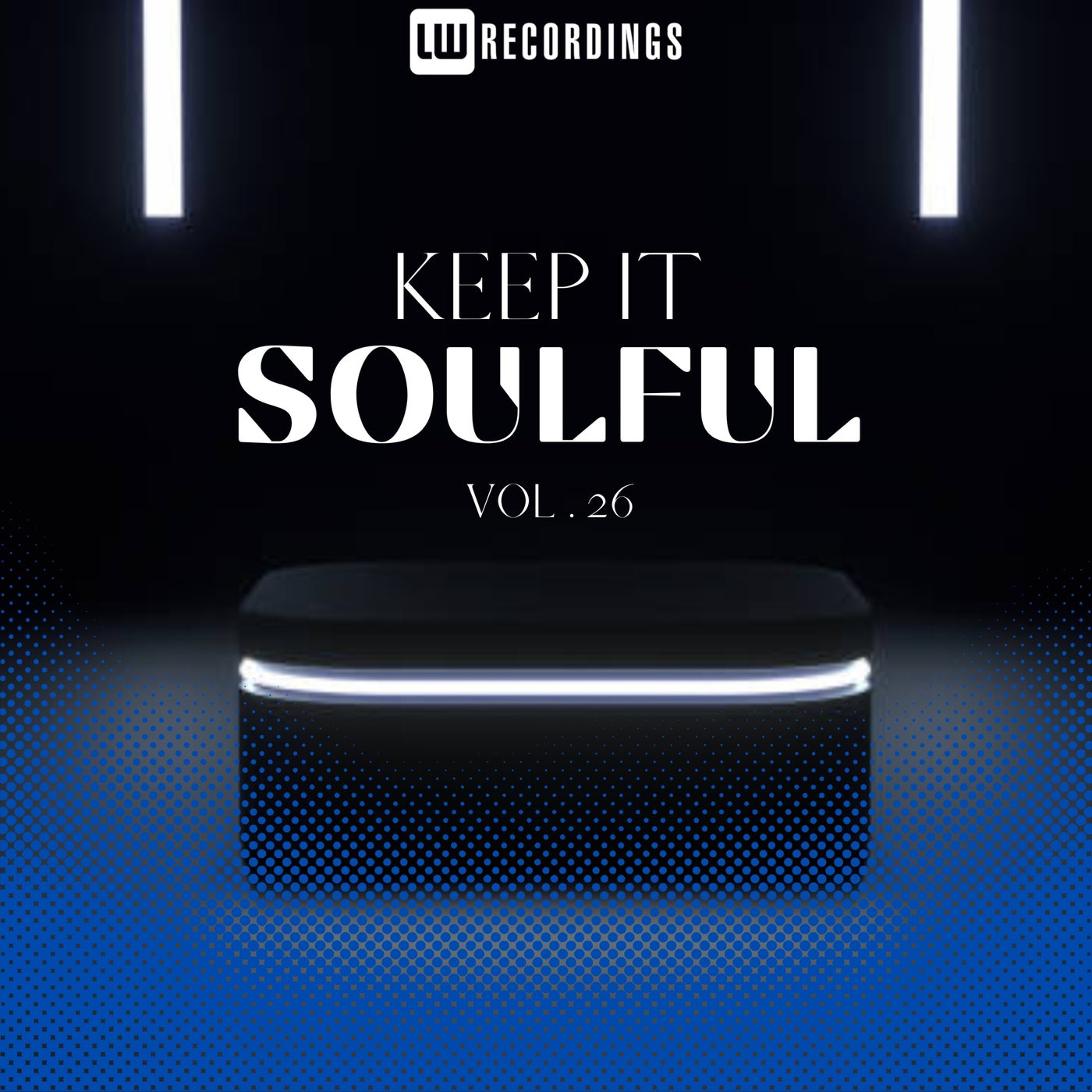 image cover: VA - Keep It Soulful, Vol. 26 on LW Recordings