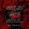 Cover Image for Sold My Soul Extended Mix