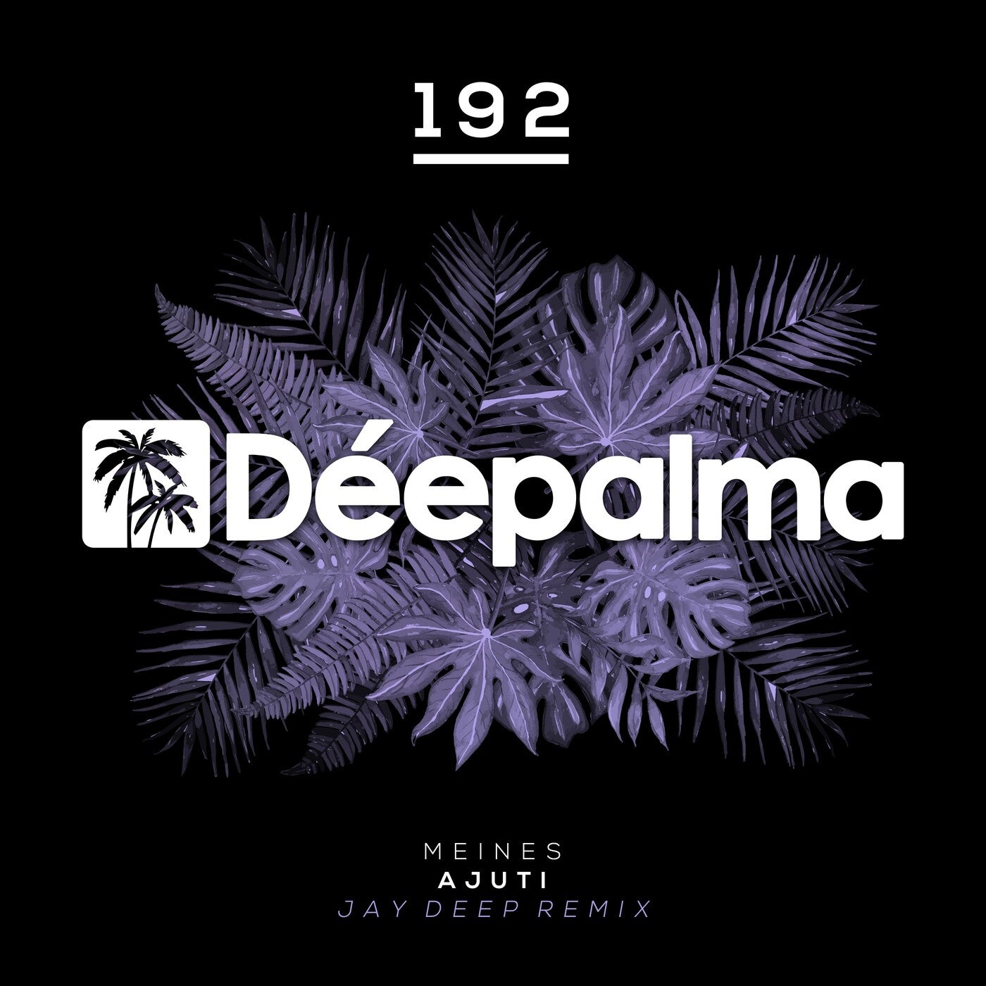 image cover: Meines - Ajuti (Jay Deep Remix) on Deepalma