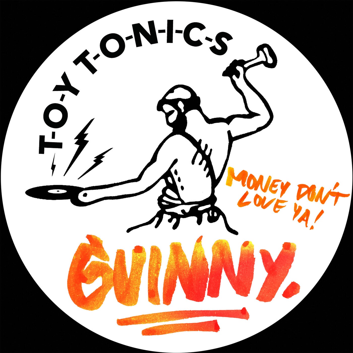 image cover: GUINNY - Don't Mess (Extended Version) on Toy Tonics