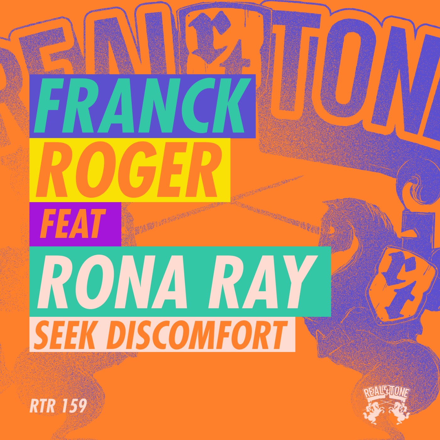 Cover Image for Franck Roger, Rona Ray - Seek Discomfort on Real Tone Records