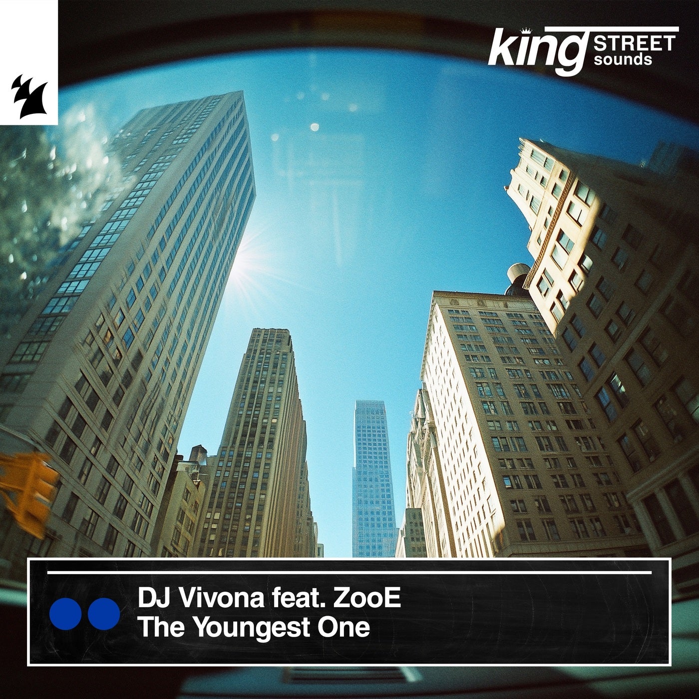 image cover: DJ Vivona, Zooe - The Youngest One on King Street Sounds