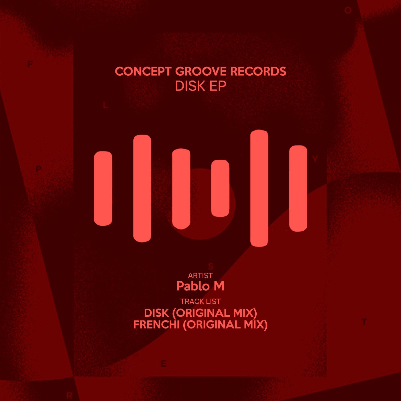 image cover: Pablo M - Disk EP on Concept Groove Records