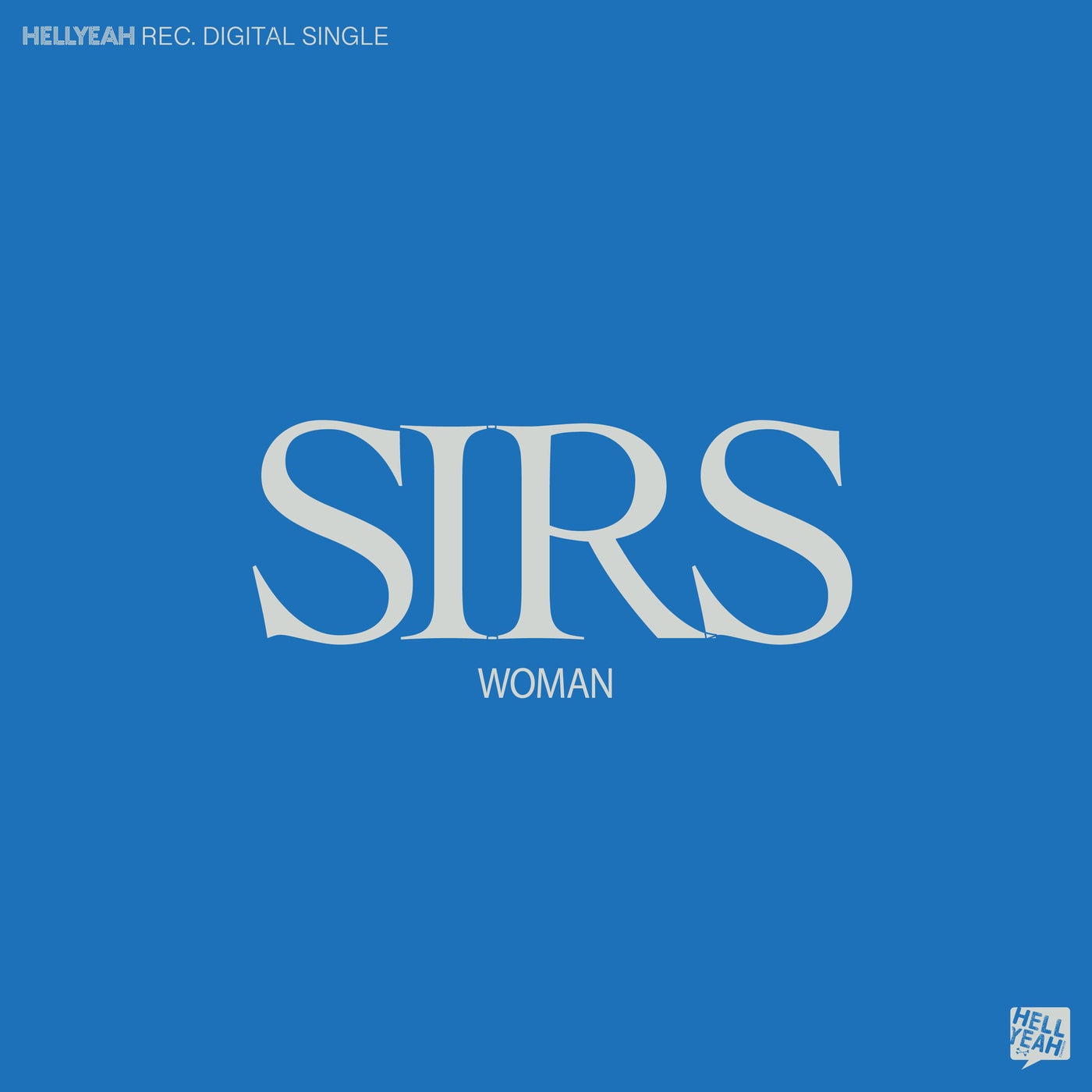 image cover: SIRS - Woman on Hell Yeah Recordings